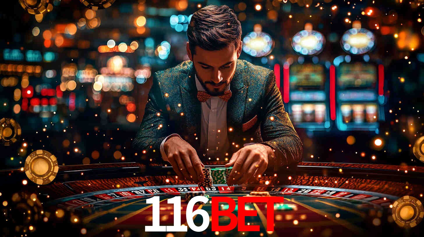 Explore as vantagens do 116bet: serviço profissional e confiabilidade